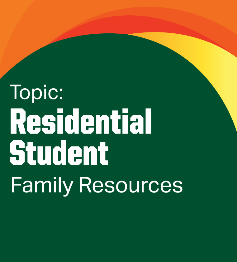 Session Topic: Residential Student Family resources